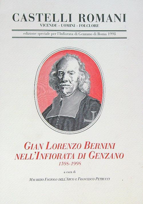 Gian Lorenzo Bernini nell'infiorata di Genzano. 1598-1998