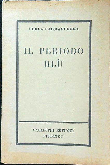Il periodo blu - Perla Cacciaguerra - copertina