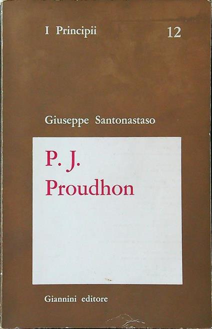P. J. Proudhon - Giuseppe Santonastaso - copertina