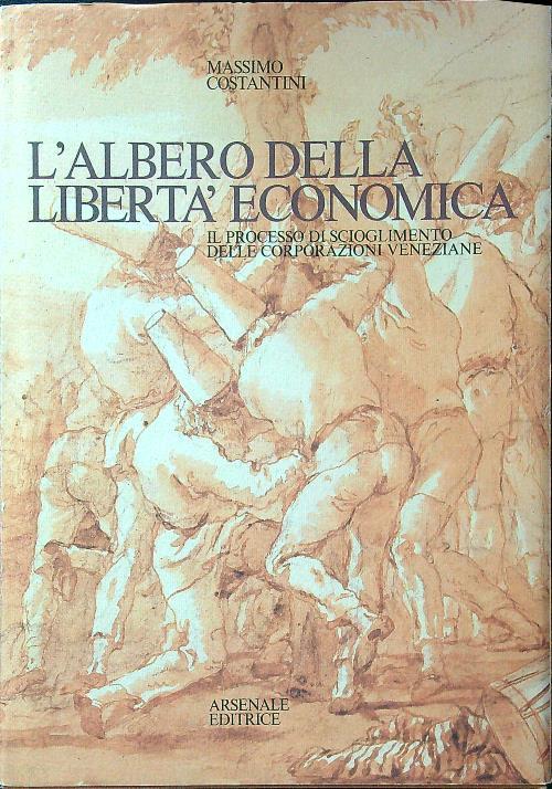 L' albero della libertà economica - Massimo Costantini - copertina