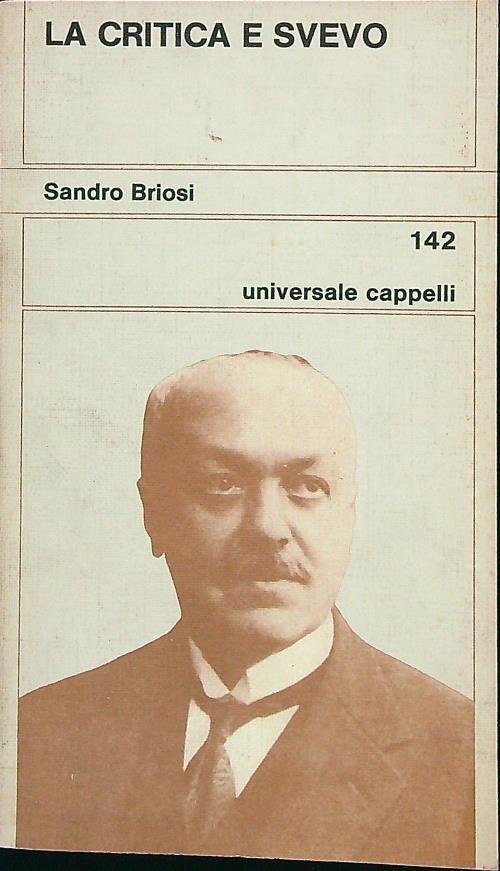La critica e Svevo - Sandro Briosi - copertina