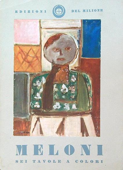 Meloni. Sei tavole a colori - copertina