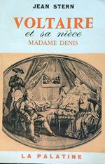 Voltaire et sa nièce madame Denis