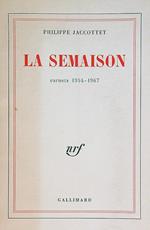 La semaison - carnets 1954-1967