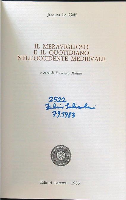 Il meraviglioso e il quotidiano nell'occidente medievale - Jacques Le Goff - copertina