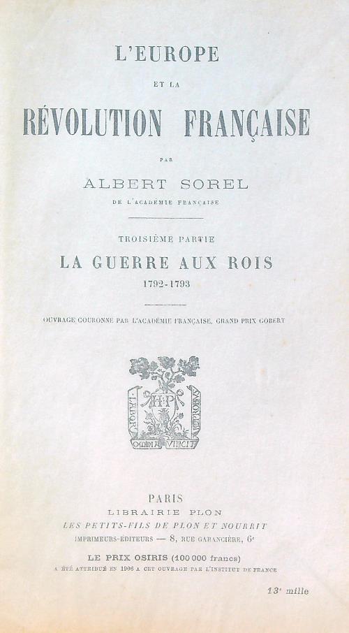 L' Europe et la Revolution francaise: La Guerre aux rois 1792-1793
