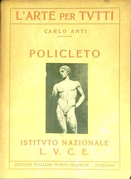 Policleto - Carlo Anti - copertina