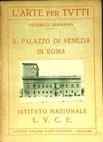 il Palazzo di Venezia in Roma