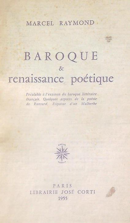 Baroque & renaissance poétique - Marcel Raymond - copertina