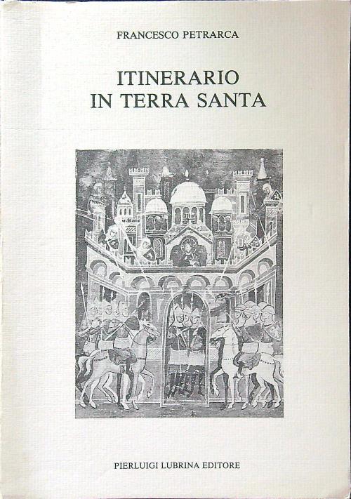 Itinerario in terra santa - Francesco Petrarca - copertina