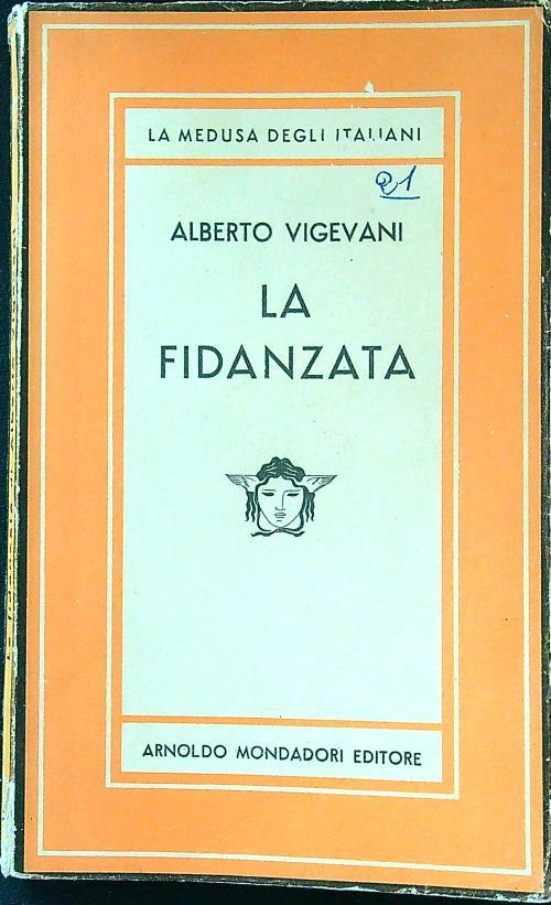 La fidanzata - Alberto Vigevani - copertina