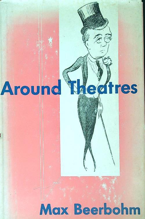 Around theatres - Max Beerbohm - copertina