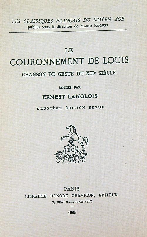 Le couronnement de Louis : chanson de geste du XIIe siècle