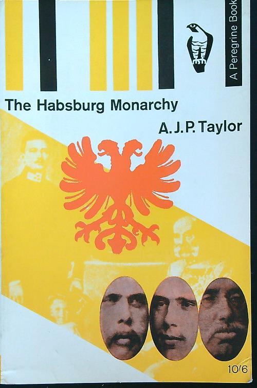 The Habsburg Monarchy 1809-1918 - copertina