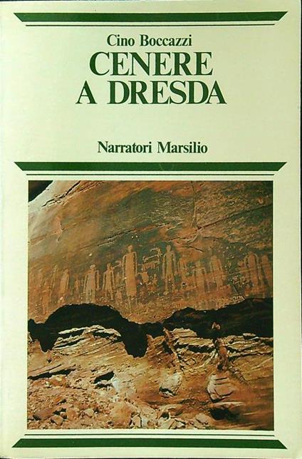 Cenere a Dresda - Cino Boccazzi - copertina