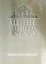 All the world's a stage