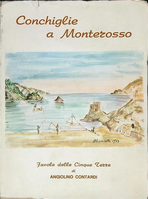 Conchiglie a Monterosso - Angiolino Cotardo - copertina