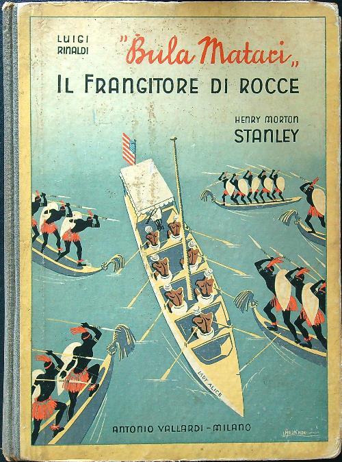 Bula Matari. Il frangitore di rocce - Luigi Rinaldi - copertina