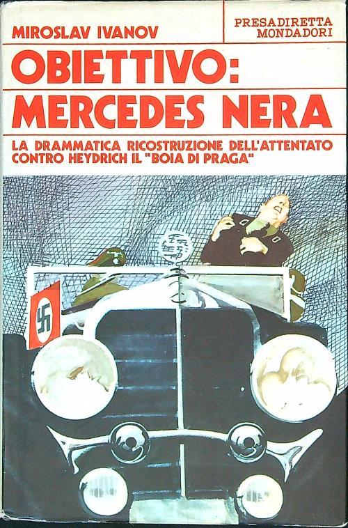 Obiettivo: Mercedes nera