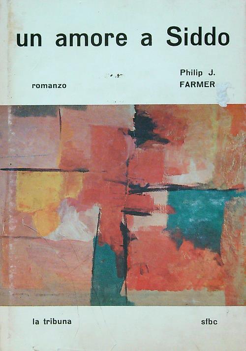 Un amore a Siddo - Philip José Farmer - copertina