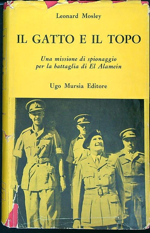 Il gatto e il topo - Leonard Mosley - copertina