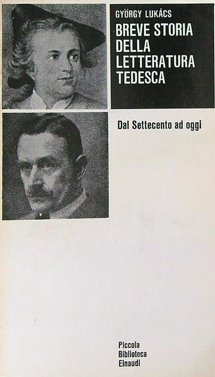 Breve storia della letteratura tedesca dal Settecento ad oggi - György Lukács - copertina