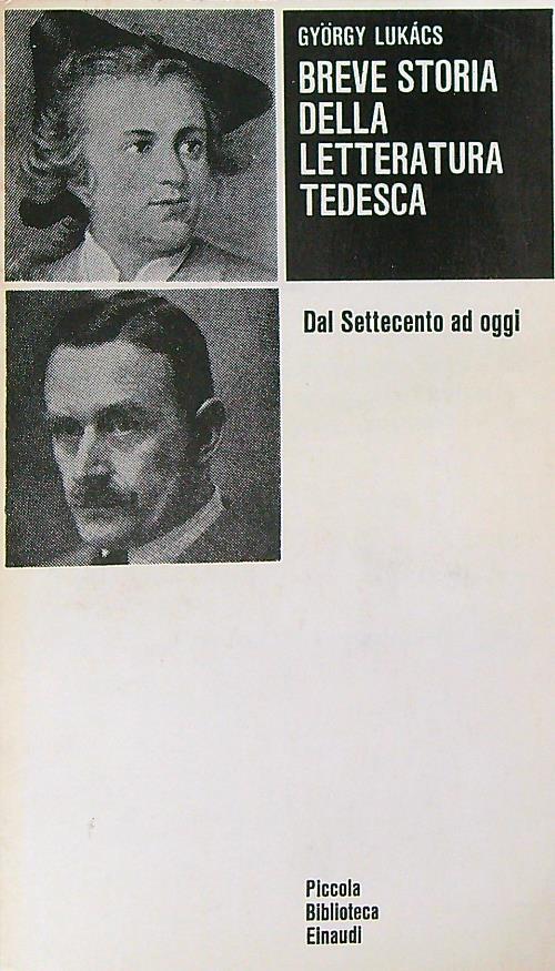 Breve storia della letteratura tedesca dal Settecento ad oggi - György Lukács - copertina