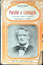 Parsifal e Lohengrin