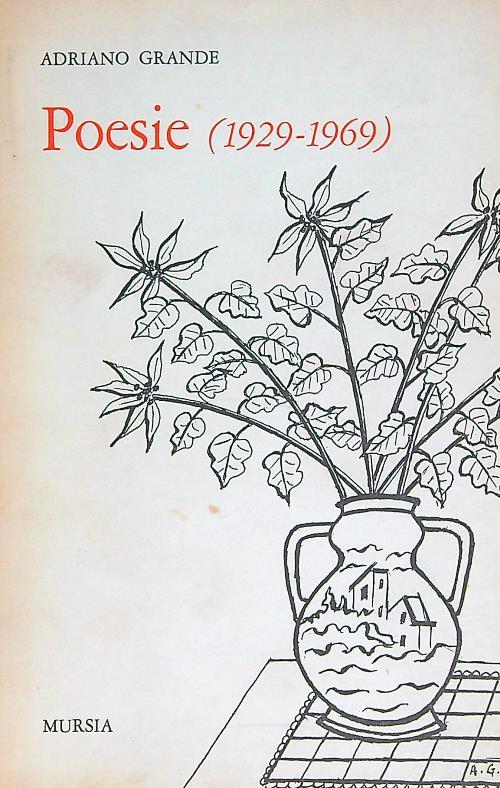 Poesie 1929-1969 - Adriano Grande - copertina