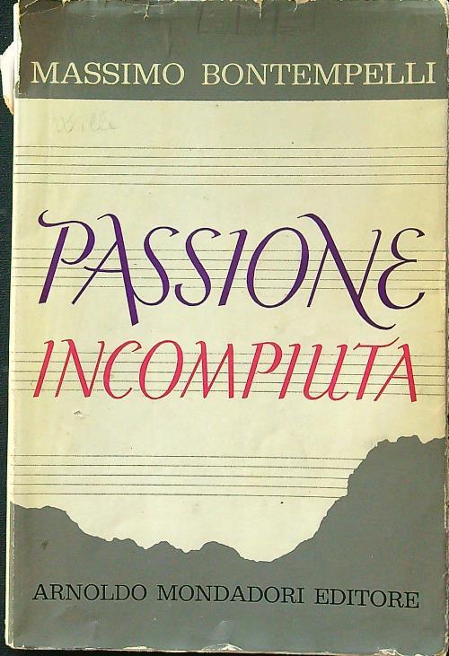 Passione incompiuta