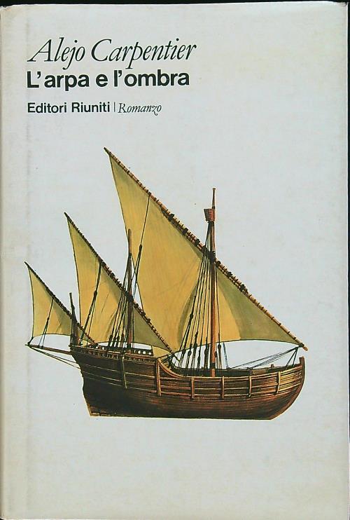 L' arpa e l'ombra