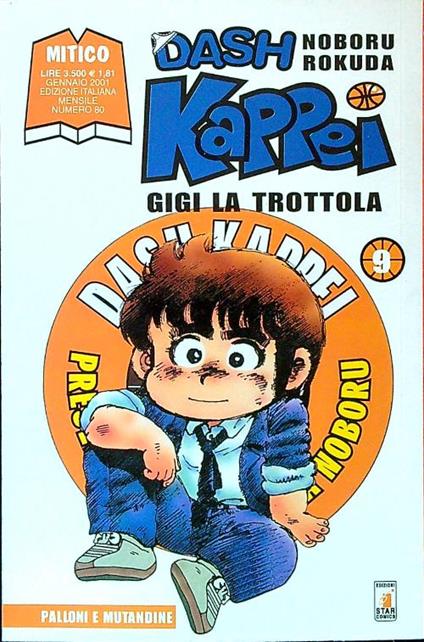 Dash kappei. Vol 9 - Noboru Rokuda - copertina