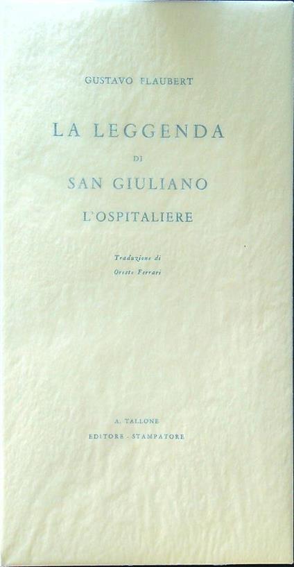 La leggenda di San Giuliano l'Ospitaliere - Gustave Flaubert - copertina