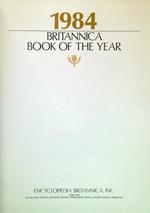 Encyclopaedia Britannica 1984 Book of the Year. Events of 1983