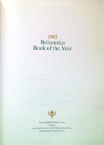 Encyclopaedia Britannica 1985 Book of the Year. Events of 1984