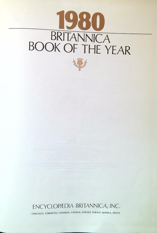 Encyclopaedia Britannica 1980 Book of the Year. Events of 1979