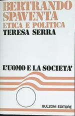 Bertrando Spaventa. Etica e politica