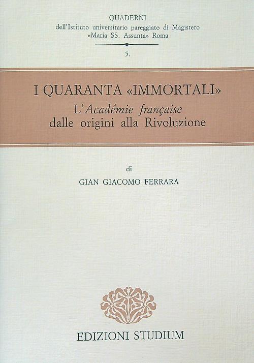 I quaranta immortali