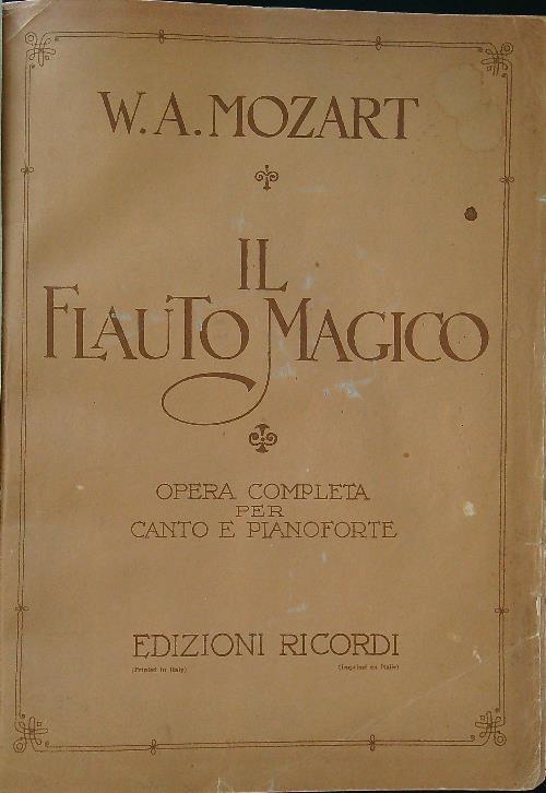 Il flauto magico - Wolfgang Amadeus Mozart - copertina