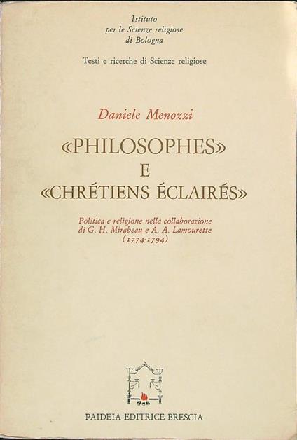 Philosophes e Chretiens Eclaires - Daniele Menozzi - copertina