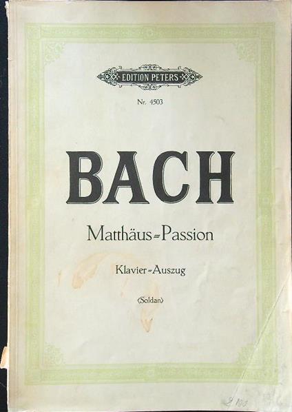 Bach matthaus=Passion Klavier=Auszug - Johann Sebastian Bach - copertina