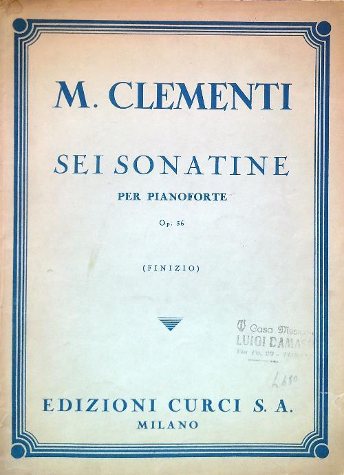 Sei sonatine per pianoforte. Op. 36 (Finizio)