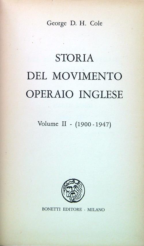 Storia del movimento operaio inglese. Volume II - 1900-1947 - copertina