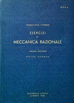 Esercizi di Meccanica Razionale. Volume 2 Statica-Dinamica