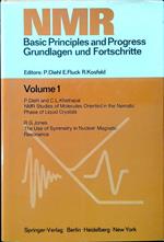 NMR Basic Principles and Progress Grundlagen und Fortschritte - Volume I
