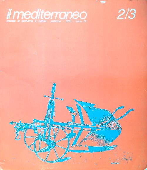 Il Mediterraneo. Febbraio Marzo 1975 - 2/3 - copertina