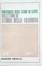 Bollettino di storia della filosofia dell'univ. degli studi di Lecce V/1977