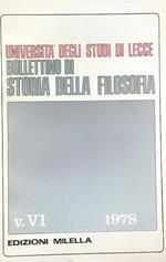 Bollettino di storia della filosofia dell'univ. degli studi di Lecce VI/1978