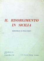 Il Risorgimento in Sicilia Anno III - N. 1/Gennaio Marzo 1967