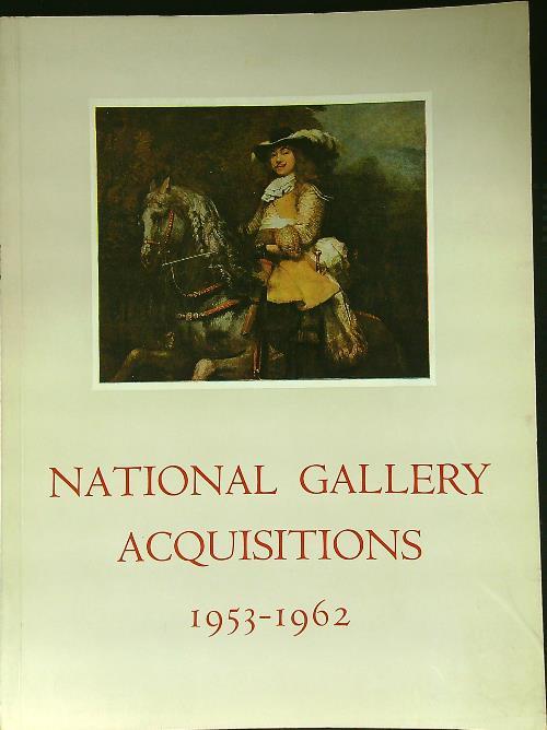 National Gallery Acquisitions 1953-1962 - copertina